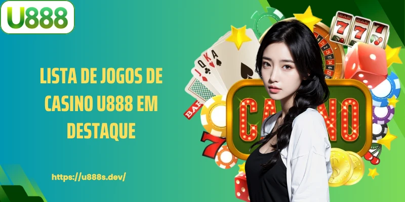 Lista de jogos de Casino U888 em destaque